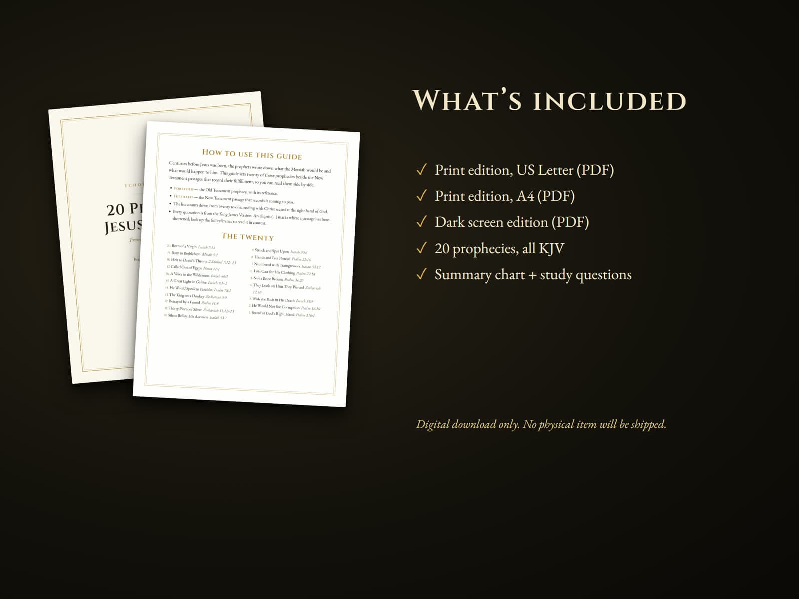 What's included: two print editions and a dark screen edition
